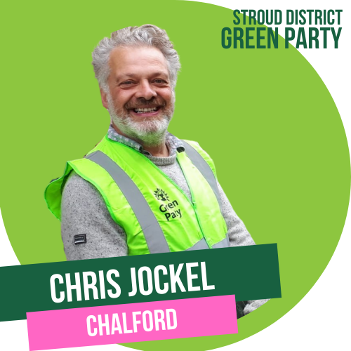 Chris Jockel - District council candidate for Chalford