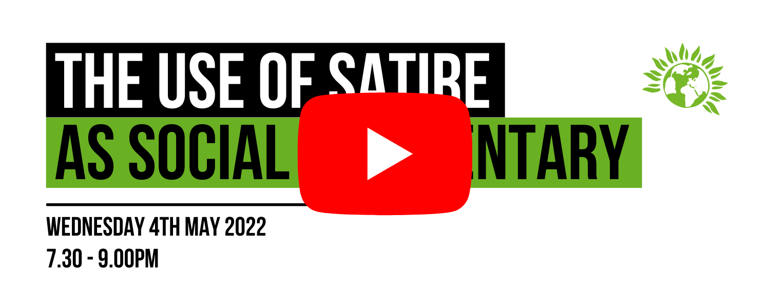 The Use of Satire as social commentary - event details with a large YouTube 'play' button on top - click to play video on YouTube.